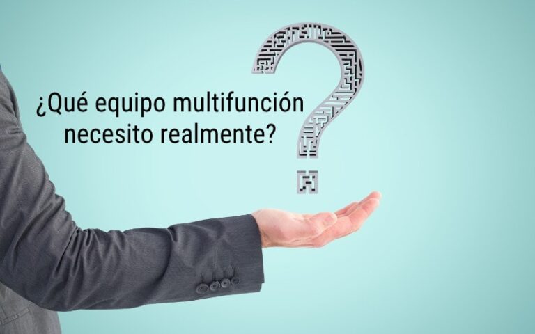 ¿Qué equipo multifunción necesito realmente?